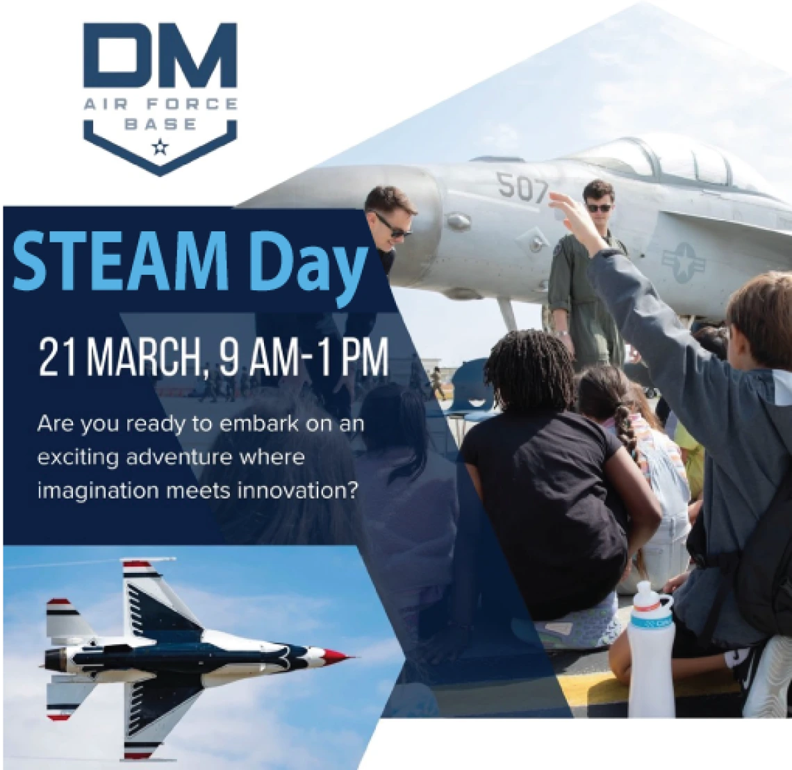 STEAM Village Day at Davis Monthan Air Force Base 