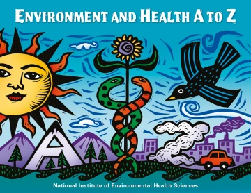 Image of sun, bird, and other nature elements with text "Environment and Health A to Z"